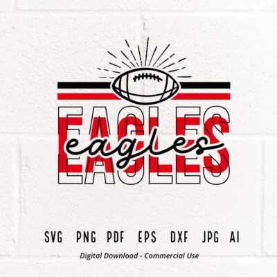 393 Eagles Football SVG PNG Eagles Mascot svg Eagles svg Eagles School Team svg Eagles Cheer svg Stacked Eagles svg School Spirit Cricut