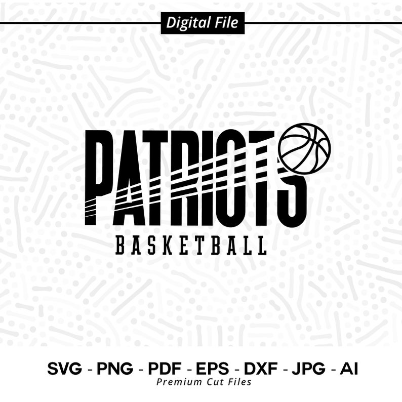 409 Patriots Basketball SVG PNG Patriots svg Patriot svg Basketball svg Patriots Cheer Svg Patriots Vibes Svg Patriots Shirt School Spirit