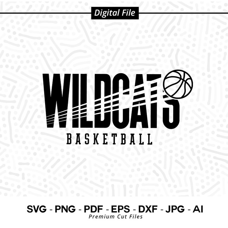 410 Wildcats Basketball SVG PNG Wildcats svg Wildcat svg Basketball svg Wildcats Cheer Svg Wildcats Vibes Svg Wildcats Shirt School Spirit