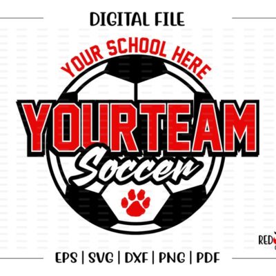 4351 Custom Personalized Soccer svg Soccer School Team Mascot svg dxf eps png pdf sublimation