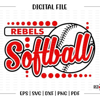 4475 Softball svg Rebel Softball svg Rebel Rebels Softball svg dxf eps png pdf sublimation cut file htv vector digital clipart