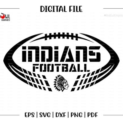 4561 Football svg Indian Football Indian Indians Football svg dxf eps png pdf sublimation cut file htv vector digital htv