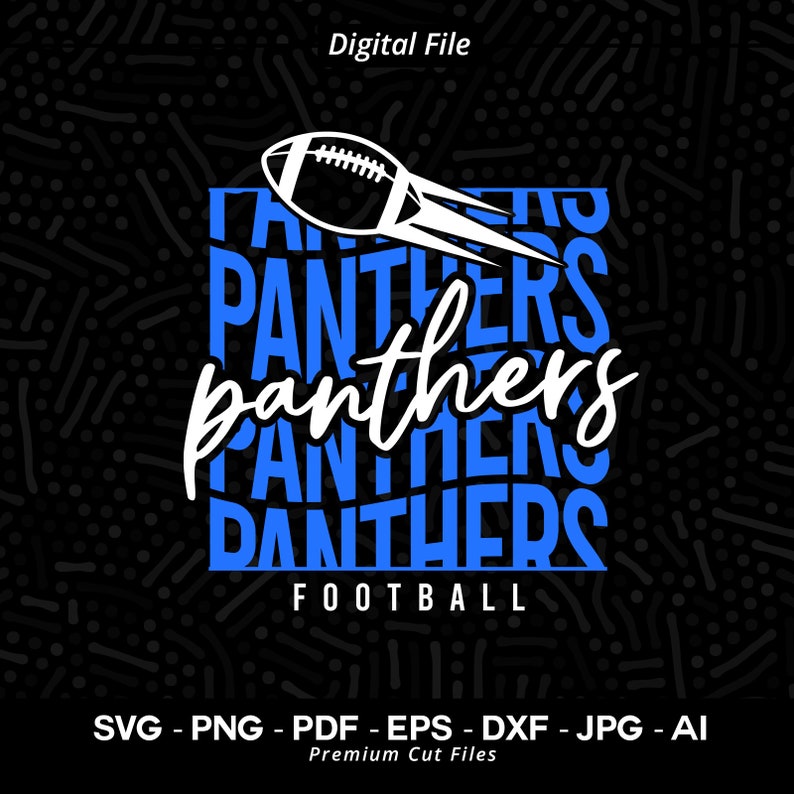 458 Stacked Panthers Football SVG Panthers svg Panther svg Football svg Panthers Cheer svg Panthers Vibes Panthers Shirt School Spirit