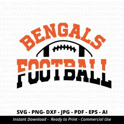 461 Bengals Football SVG PNG Bengals svg Bengals Shirt svg Bengals Mascot svg Bengals Pride svg Bengals Cheer svg Bengals png Cricut Silhouette