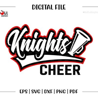 4622 Cheer svg Knight Cheerleading Knight Knights Cheer Cheerleader Cheerleading svg dxf eps png pdf sublimation cut file