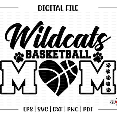 4719 Basketball Mom svg Wildcat Basketball svg Wildcat Wildcats Basketball Mom svg dxf eps png pdf sublimation cut file htv vector