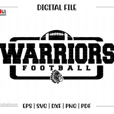 4724 Football svg Warrior Football svg Warrior Warriors Football svg dxf eps png pdf sublimation cut file htv vector digital htv