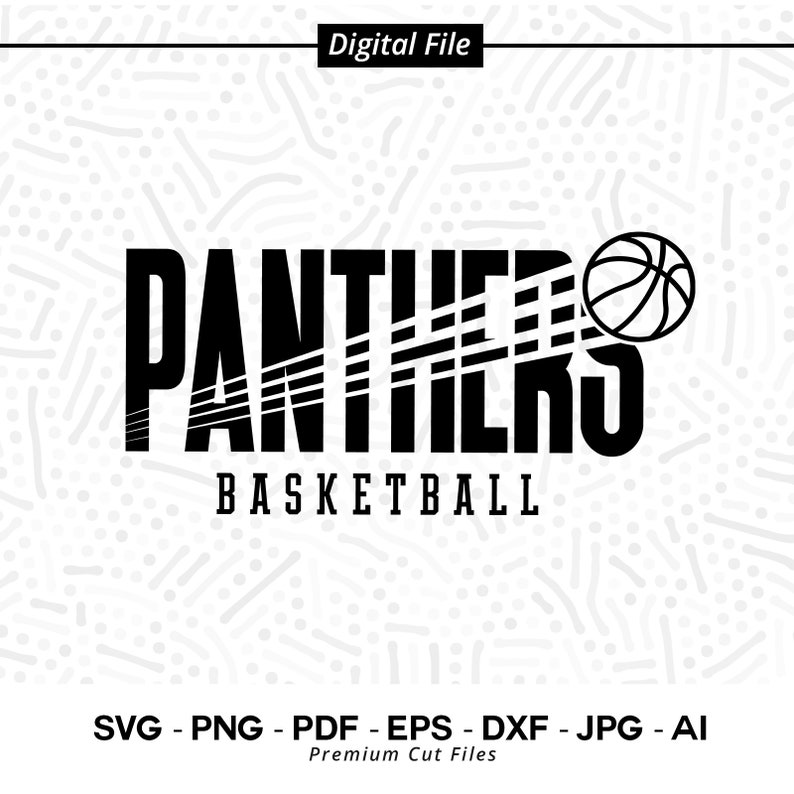 482 Panthers Basketball SVG PNG Panthers svg Panther svg Basketball svg Panthers Cheer Svg Panthers Vibes Svg Panthers Shirt School Spirit