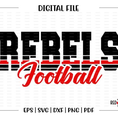 4840 Football svg Rebel Football svg Rebel Rebels Football svg dxf eps png pdf sublimation image design clipart