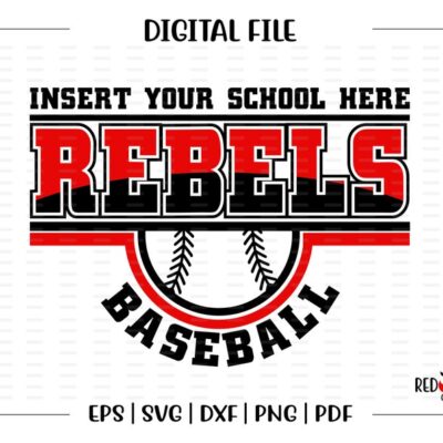 4951 Baseball svg Rebel Baseball svg Rebel Rebels Baseball svg dxf eps png pdf sublimation cut file htv vector digital clipart