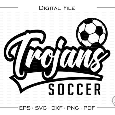 5009 Soccer svg Trojan Soccer svg Trojan Trojans Soccer svg dxf eps png pdf sublimation cut file htv vector digital