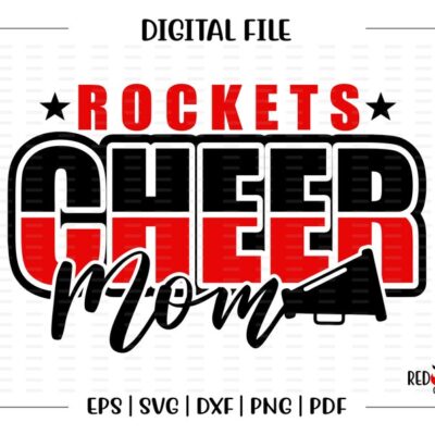 5073 Cheer Mom svg Cheer svg Rocket Rockets Cheer Cheerleader Mom svg dxf eps png pdf sublimation cut file htv clipart design