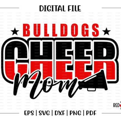 5174 Cheer Mom svg Bulldog Cheer Mom svg Bulldog Bulldogs Cheerleader Cheer Mom svg dxf eps png pdf sublimation cut file htv