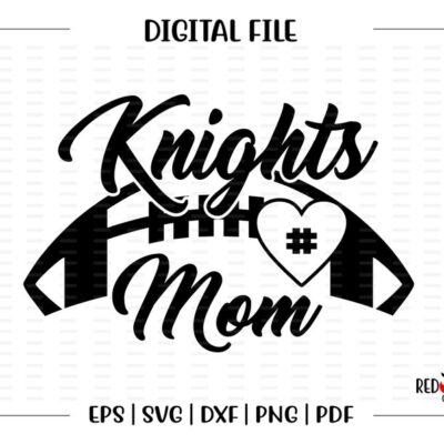 5194 Football Mom svg Football Mom Knight Knights Football Mom svg dxf eps png pdf sublimation cut file htv vector digital htv