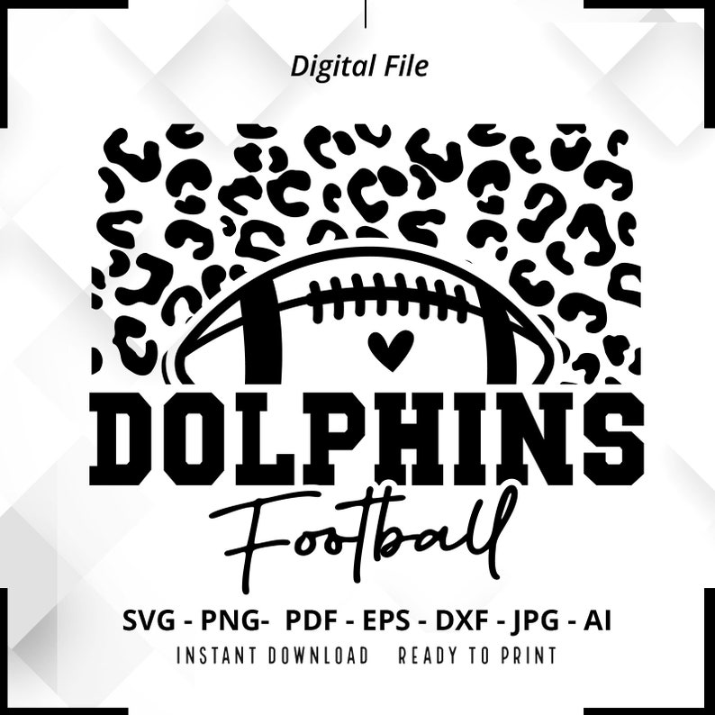 526 Dolphins Football SVG PNG Dolphins svg Dolphins Shirt svg Dolphins Mascot svg Dolphins Pride svg Dolphins Cheer svg Dolphins png Silhouette