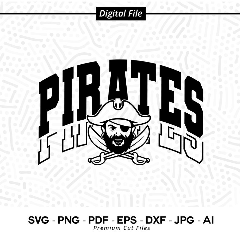 532 Pirates SVG PNG Pirates Face svg Pirate Svg Pirates Pirates Cheer svg Pirates Vibes svg Pirates Shirt Svg School Spirit svg