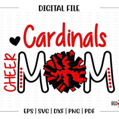 5606 Cheer Mom svg Cheer svg Cardinal Cardinals Cheer Cheerleading Mom svg dxf eps png pdf sublimation cut file htv vector digital