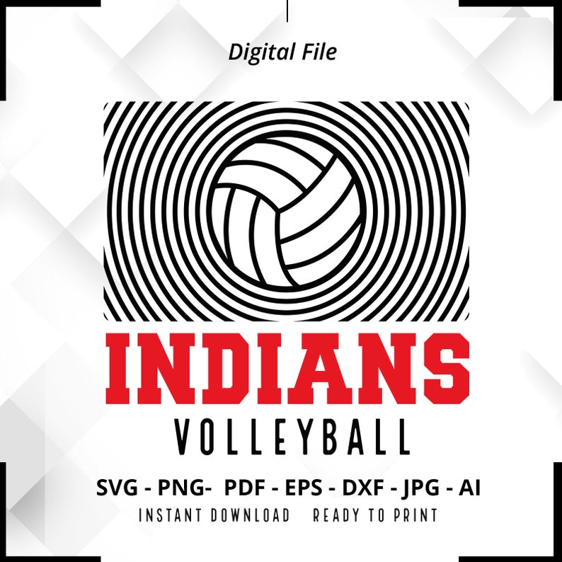 562 Indians Volleyball SVG PNG Indians svg Indians Cheer svg Volleyball svg Indians Mom svg Indians Shirt svg Indians Pride svg Cricut