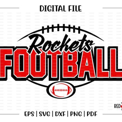 5661 Football svg Rocket Football svg Rocket Rockets Football svg dxf eps png pdf sublimation design clipart htv image design