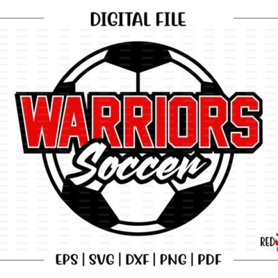 5666 Soccer svg Warrior Soccer svg Warrior Warriors Soccer svg dxf eps png pdf sublimation cut file htv vector digital