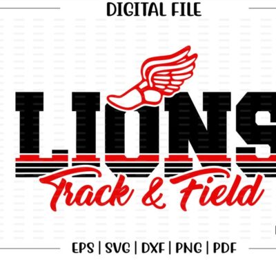 5746 Track svg Lions Track svg Lion Lions Track Field svg dxf eps png pdf sublimation cut file htv vector digital