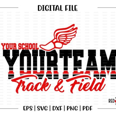 5755 Custom Personalized Track svg Track Field School Team Mascot svg dxf eps png pdf sublimation