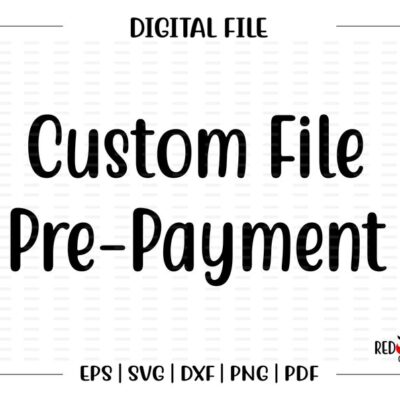 5812 Custom File Pre Payment