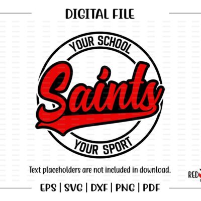 5989 Saints svg Saints png Saints Saint clipart design Mascot School svg dxf eps png pdf sublimation cut file htv design dtf dtg