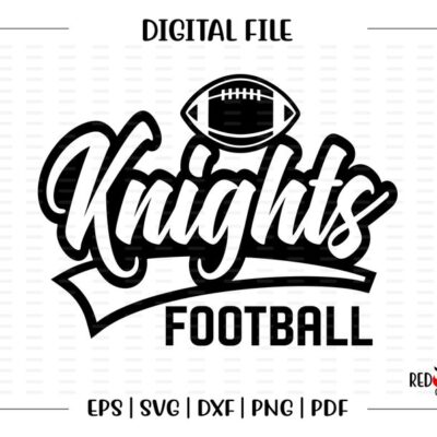 6157 Football svg Knight Football Knight Knights Football svg dxf eps png pdf sublimation cut file htv vector digital htv