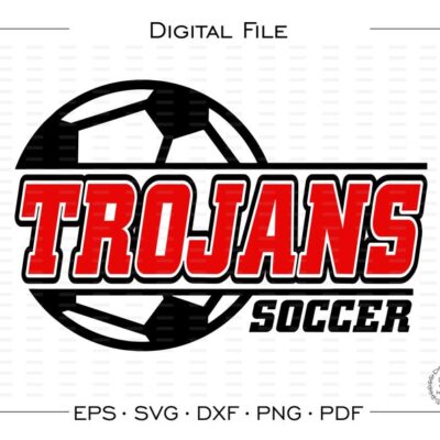 6196 Soccer svg Trojan Soccer svg Trojan Trojans Soccer svg dxf eps png pdf sublimation cut file htv vector digital