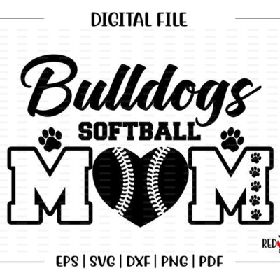 6201 Softball Mom svg Bulldog Softball Mom svg Bulldog Bulldogs Softball Mom svg dxf eps png pdf sublimation cut file htv