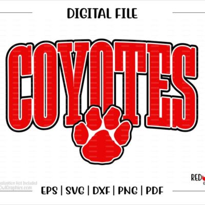 6244 Coyotes svg Coyote svg Coyotes Coyotes png Mom Dad Coach Grandma svg dxf eps png pdf sublimation cut file htv