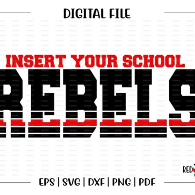 6251 Rebel svg Rebels svg Rebel Rebels clipart Team Mascot School svg dxf eps png pdf sublimation cut file htv