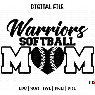 6305 Softball Mom svg Softball Mom Warrior Warriors Softball Mom svg dxf eps png pdf sublimation cut file htv vector digital