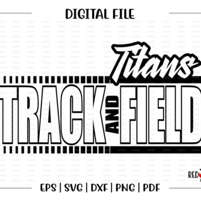 6465 Track svg Titan Track svg Titan Titans Track Field svg dxf eps png pdf sublimation cut file htv clipart design