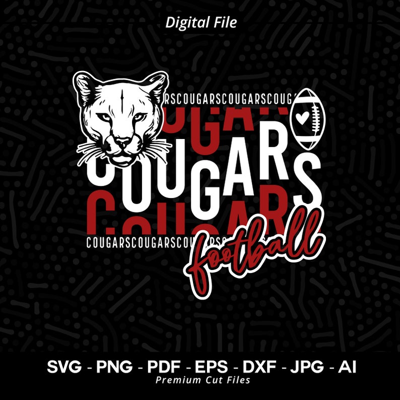 648 Cougars Football SVG Cougars svg Cougar svg Cougar Face Svg Football svg Cougars Shirt Svg Cougars Cheer Stacked Cougars Svg