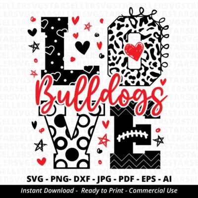 650 Love Bulldogs SVG Bulldogs svg Bulldogs Mascot Cheerleader svg Bulldogs Cheer svg Team Spirit svg Bulldogs Heart Bulldogs Shirt svg Cricut