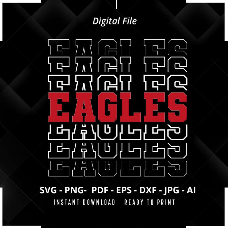 653 Eagles SVG PNG Eagles Stacked svg Eagles Cheer svg Eagles Team Mascot School Team svg School Spirit svg Sport Mama svg Cricut