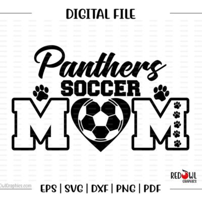 6627 Soccer Mom svg Panther Soccer Mom svg Panther Soccer svg dxf eps png pdf sublimation cut file htv vector design clipart