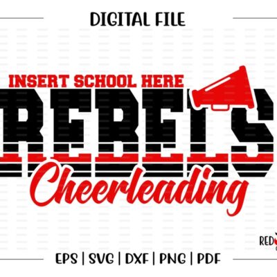 6647 Cheerleader svg Cheerleading svg Rebel Rebels Cheer Cheerleader svg dxf eps png pdf sublimation cut file htv vector digital