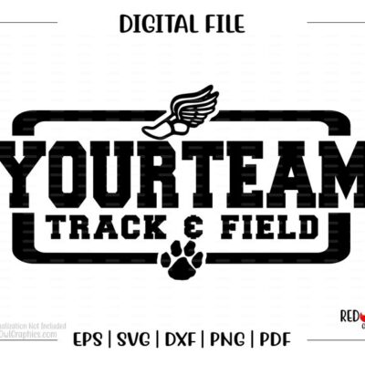 6691 Custom Personalized Track svg Track Field School Team Mascot svg dxf eps png pdf sublimation