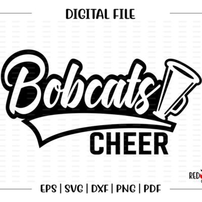 6724 Bobcat Cheer svg Cheer svg Bobcat Bobcats Cheer Cheerleader svg dxf eps png pdf sublimation cut file htv clipart design