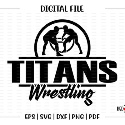 6896 Titan Wrestling svg Wrestling svg Titan Titans Wrestling svg dxf eps png pdf sublimation cut file htv clipart design image