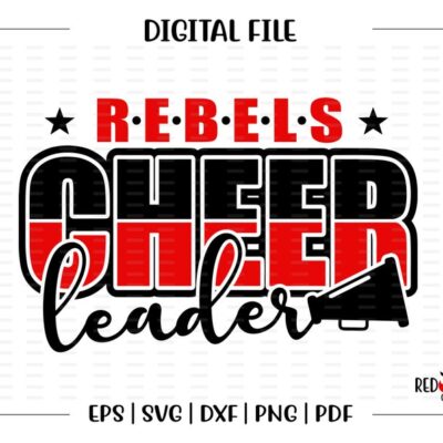 7197 Cheerleader svg Cheerleading svg Rebel Rebels Cheer Cheerleader svg dxf eps png pdf sublimation cut file htv vector digital