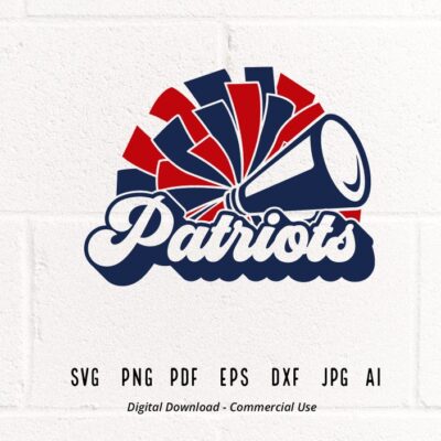 720 Patriots Cheer SVG PNG Patriots Mascot svg Patriots svg Patriots Shirt svg School Spirit svg Cheer Megaphone Patriots Pom pom svg