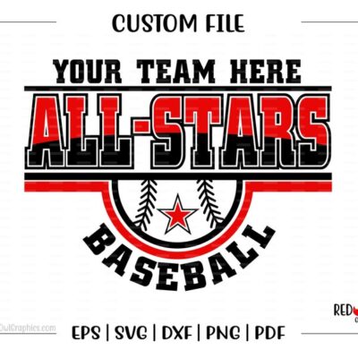 7288 Custom Personalized Baseball svg All Star svg Baseball All Star All Stars Mascot svg dxf eps png pdf sublimation