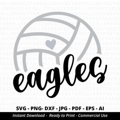 735 Eagles Volleyball SVG Eagles svg Eagles Mascot svg Eagles Pride svg Eagles Cheer Eagles Mom svg School Spirit svg Cricut Silhouette