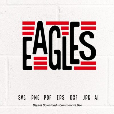 737 Eagles SVG PNG Eagles Mascot svg Eagles Cheer svg Eagles Shirt svg Eagles Sport svg School Spirit svg Eagles Mom svg Eagles Typography