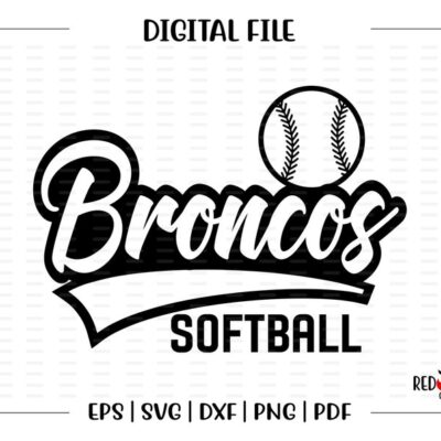 7547 Softball svg Bronco Softball svg Bronco Broncos Softball svg dxf eps png pdf sublimation cut file htv vector digital clipart