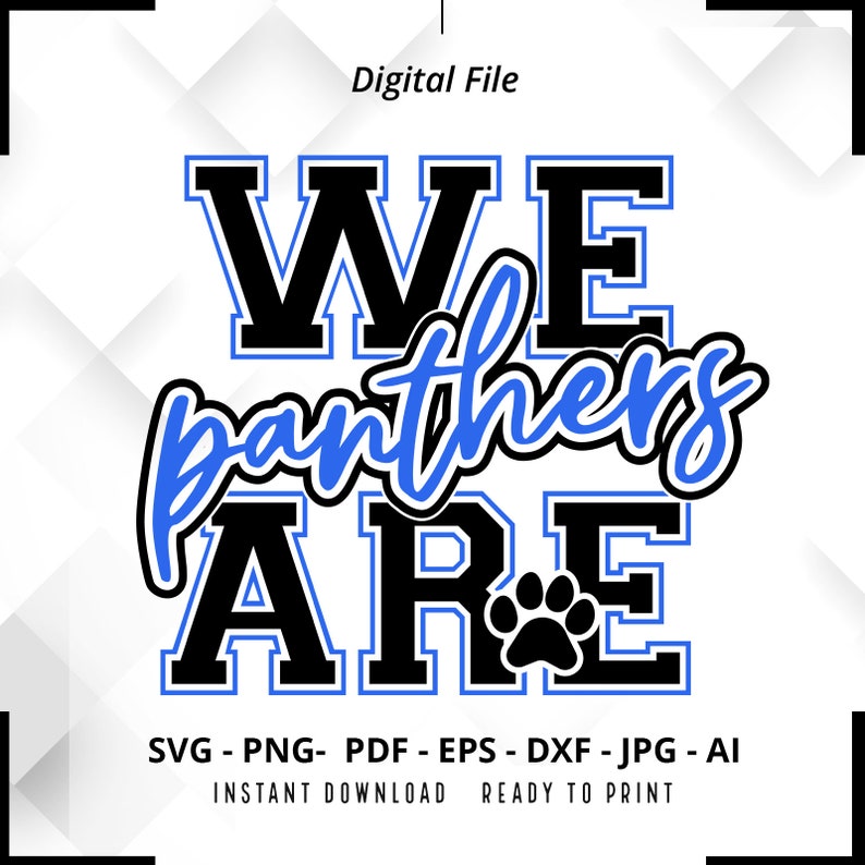 79 We Are Panthers SVG PNG Panthers svg Panther svg Panthers Shirt Design Panthers Cheer svg Panthers Shirt svg Panthers Paw svg Cricut